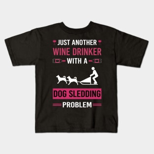 Wine Drinker Dog Sledding Sled Kids T-Shirt
